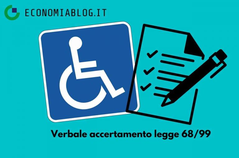 Verbale di accertamento legge 68/99 per trovare lavoro: chi sono i